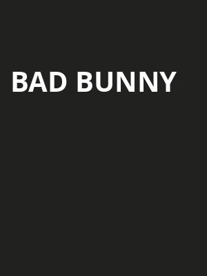 Bad Bunny, Kaseya Center, Miami