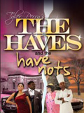 Tyler Perry's The Haves and The Have Nots