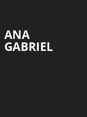 Ana Gabriel, Miami Dade Arena, Miami
