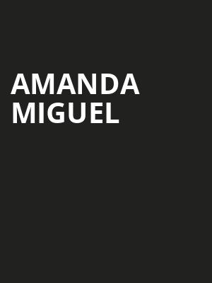 Amanda Miguel, Miami Dade County Auditorium, Miami