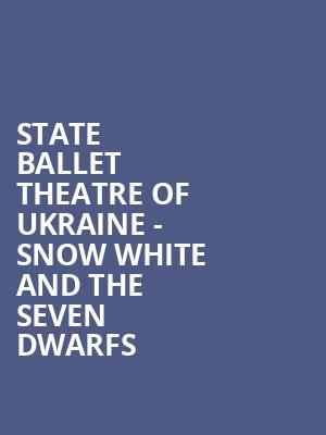State Ballet Theatre of Ukraine Snow White and the Seven Dwarfs, Dennis C Moss Cultural Arts Center, Miami