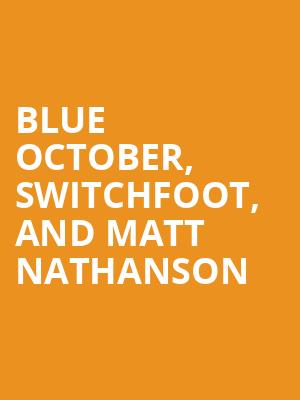 Blue October Switchfoot and Matt Nathanson, Pompano Beach Amphitheater, Miami