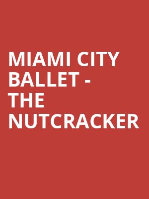 Miami City Ballet The Nutcracker, Ziff Opera House, Miami