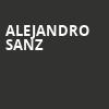 Alejandro Sanz, Miami Dade Arena, Miami