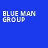 Blue Man Group, Ziff Opera House, Miami